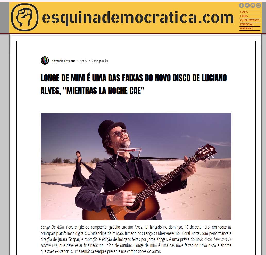 Longe De Mim é uma das faixas do novo disco de Luciano Alves, Mientras La Noche Cae