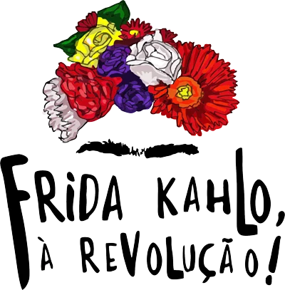 Frida Kahlo, À Revolução!