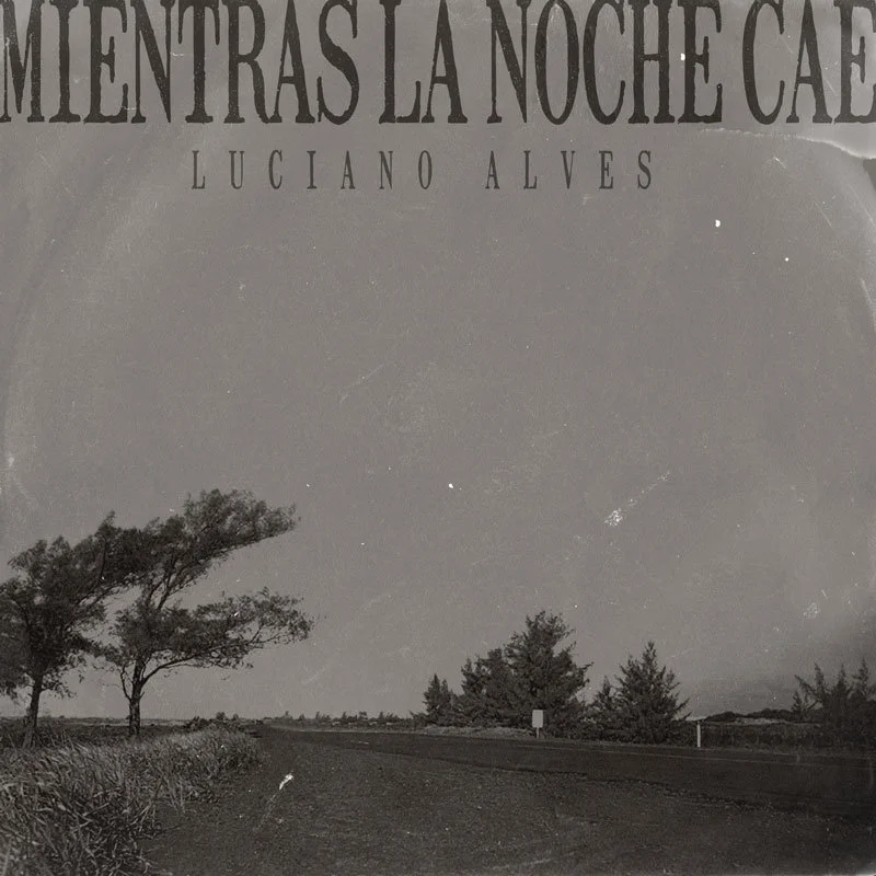 Mientras La Noche Cae, álbum de Luciano Alves